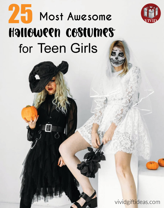 25 Unique Halloween Costumes For Teenage Girls (2022 Coolest Ideas!)