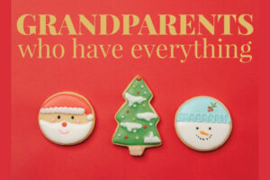Christmas Gifts for Grandparents Who Have Everything