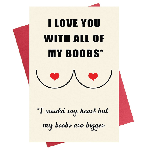 Love You with All of My Bo*bs Card