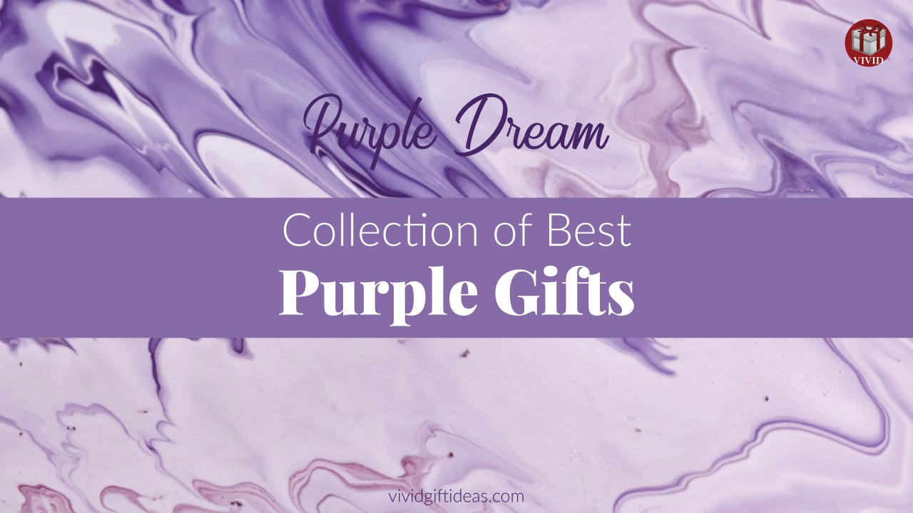 25 Purple Gift Ideas Gifts That Are Purple in Color
