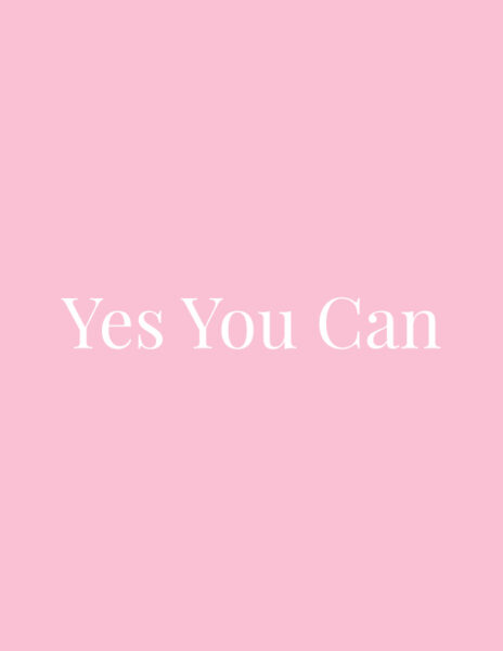 Yes You Can